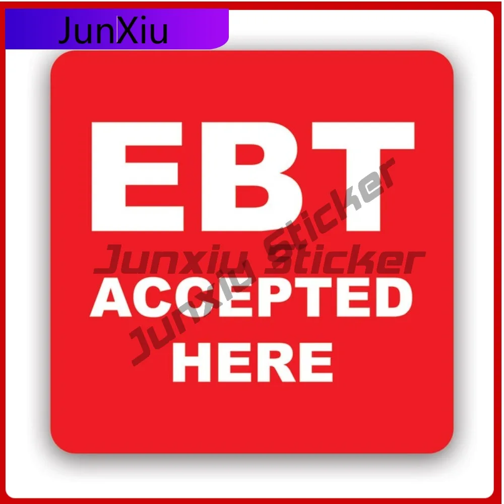 Ebt Accepted Here Sticker Waterproof Outdoor Cool Bumper Waterproof Vinyl Decal For Door Trim Outdoor Unique High Quality
Ebt Accepted Here Sticker Waterproof Outdoor Cool Bumper Waterproof Vinyl Decal For Door Trim Outdoor Unique High Quality