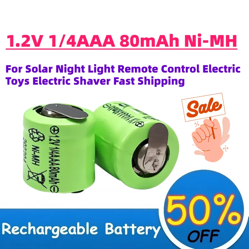 1.2V 1/4AAA 80mAh Ni-MH Rechargeable Battery for Solar Night Light Remote Control Electric Toys Electric Shaver Fast Shipping
1.2V 1/4AAA 80mAh Ni-MH Rechargeable Battery for Solar Night Light Remote Control Electric Toys Electric Shaver Fast Shipping