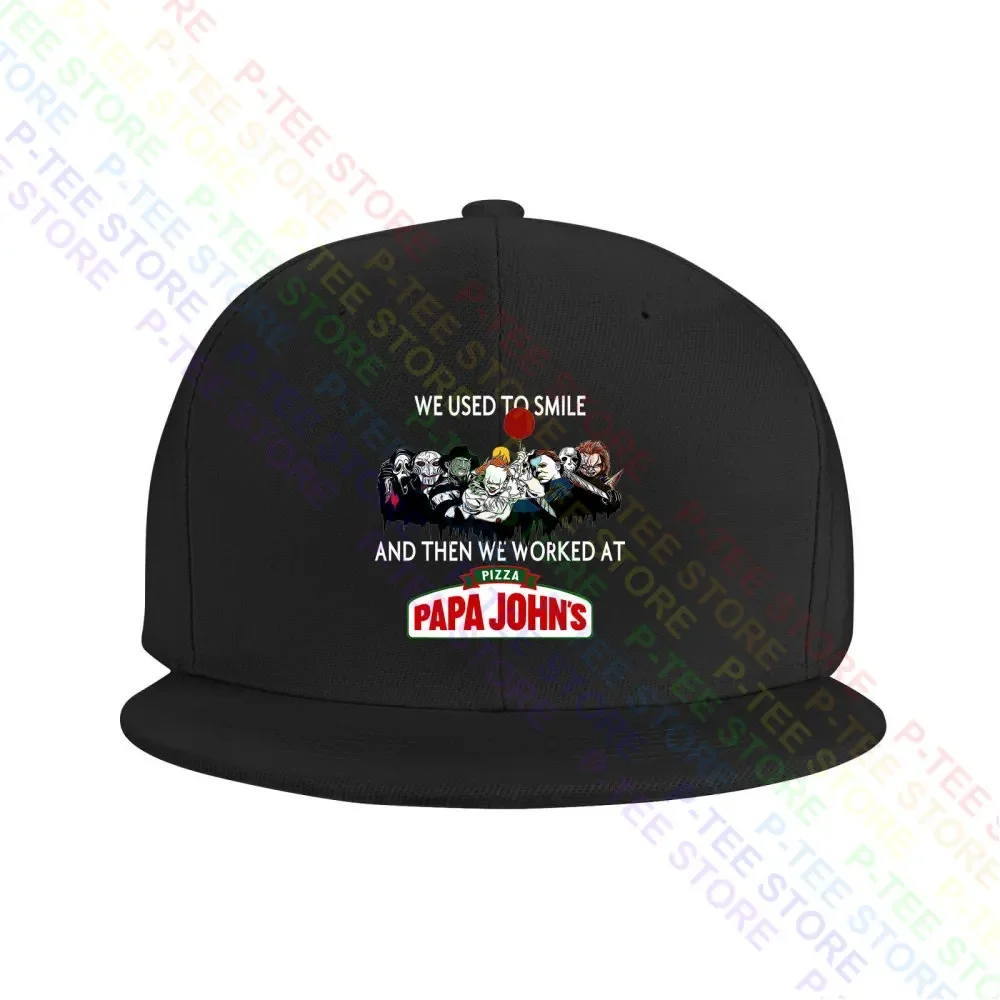 We Used To Smile And Then We Worked At Pizza Papa Johns Baseball Cap Snapback Caps Knitted Bucket Hat
We Used To Smile And Then We Worked At Pizza Papa Johns Baseball Cap Snapback Caps Knitted Bucket Hat