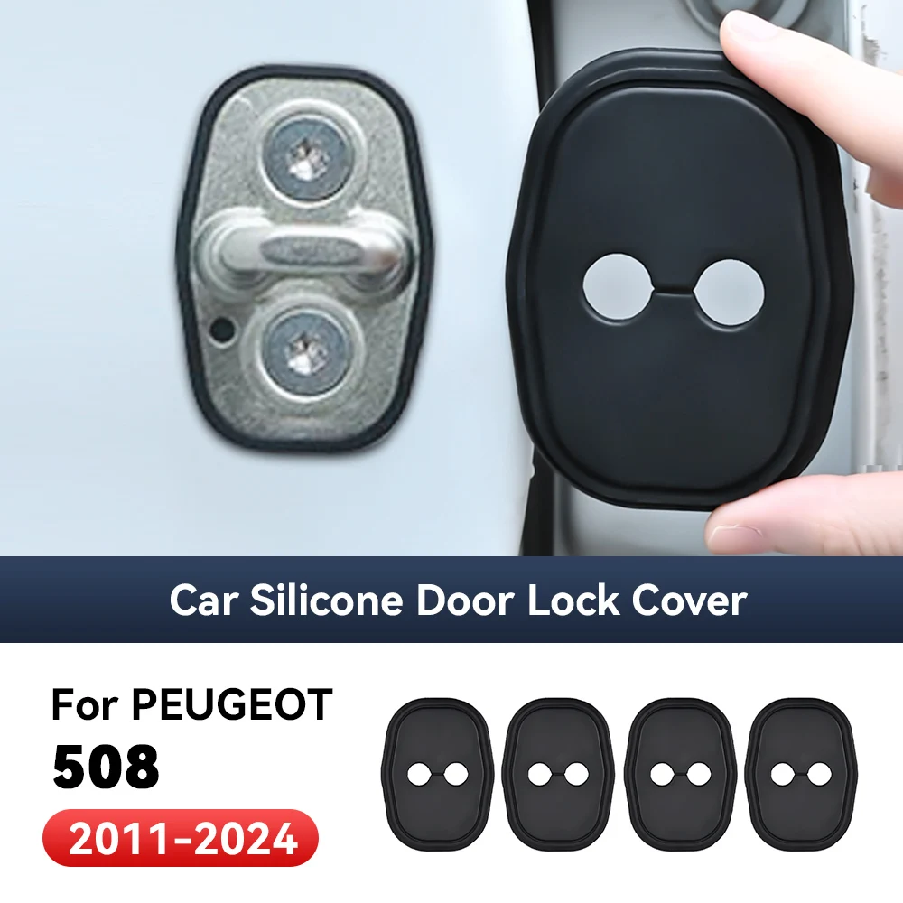4pcs Car Decorat Accessories Silicone Protecte Auto Door Lock Latch Shock Absorber Cover For PEUGEOT 508 2011-2024
4pcs Car Decorat Accessories Silicone Protecte Auto Door Lock Latch Shock Absorber Cover For PEUGEOT 508 2011-2024