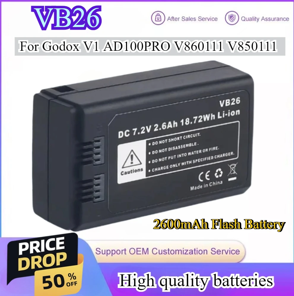 VB26 7.2V 2600mAh Replacement Flash Battery for Godox V1 AD100PRO V860III V850III 18.72Wh High Qualty Battery
VB26 7.2V 2600mAh Replacement Flash Battery for Godox V1 AD100PRO V860III V850III 18.72Wh High Qualty Battery
