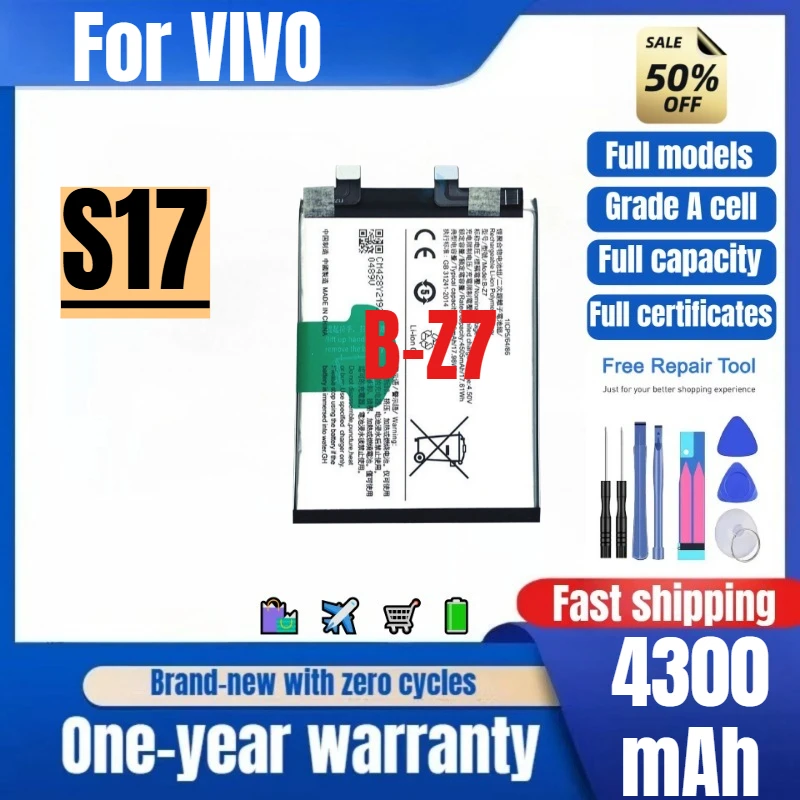 B-Z7 for VIVO S17 Mobile Phone Battery 0 Cycle High Quality High Capacity Battery Replacement Bateria Grade A Cell with Tools
B-Z7 for VIVO S17 Mobile Phone Battery 0 Cycle High Quality High Capacity Battery Replacement Bateria Grade A Cell with Tools