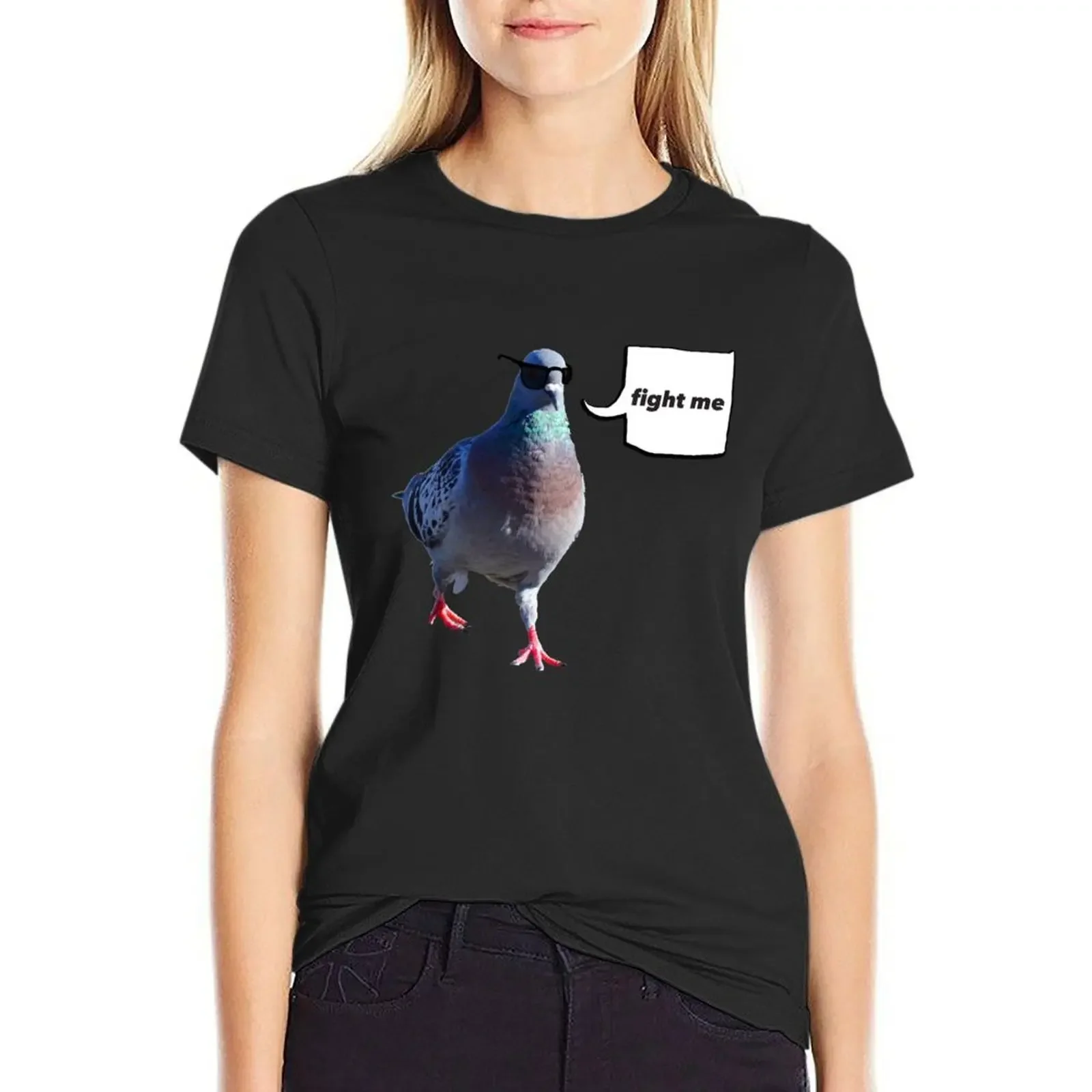 The 'Fight Me' Pigeon T-Shirt animal print shirt for girls Short sleeve tee animal prinfor quick drying cotton t shirts Women
The 'Fight Me' Pigeon T-Shirt animal print shirt for girls Short sleeve tee animal prinfor quick drying cotton t shirts Women