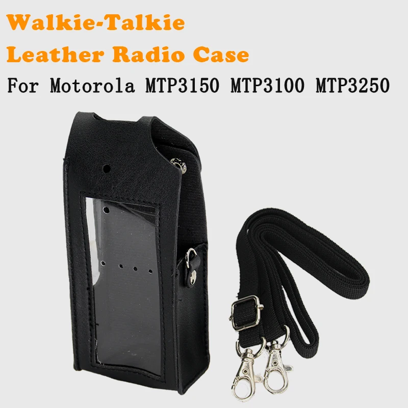 Walkie-talkie Soft Leather Cover for Motorola MTP3100 MTP3150 MTP3250 Protective Case Portable Radio Accessories Shoulder Bag
Walkie-talkie Soft Leather Cover for Motorola MTP3100 MTP3150 MTP3250 Protective Case Portable Radio Accessories Shoulder Bag