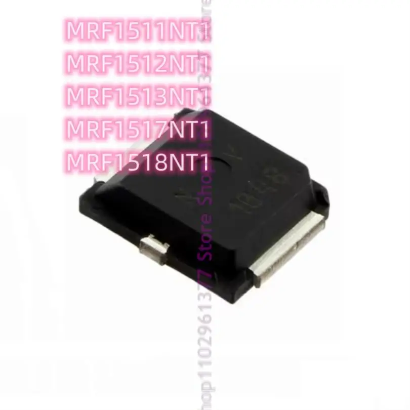 5pcs New MRF1518NT1 MRF1518 MRF1517NT1 MRF1517 MRF1513NT1 MRF1513 MRF1512NT1 MRF1512 MRF1511NT1 MRF1511 MRF1513N
5pcs New MRF1518NT1 MRF1518 MRF1517NT1 MRF1517 MRF1513NT1 MRF1513 MRF1512NT1 MRF1512 MRF1511NT1 MRF1511 MRF1513N