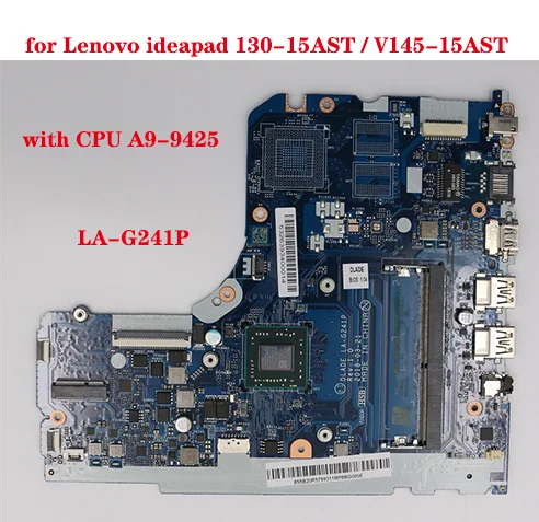 Лот LA-G241P материнская плата с номером модели ideapad 130-15AST / V145-15AST материнская плата для ноутбука с процессором A9-9425 DDR4 100% протестированная работа
Лот LA-G241P материнская плата с номером модели ideapad 130-15AST / V145-15AST материнская плата для ноутбука с процессором A9-9425 DDR4 100% протестированная работа