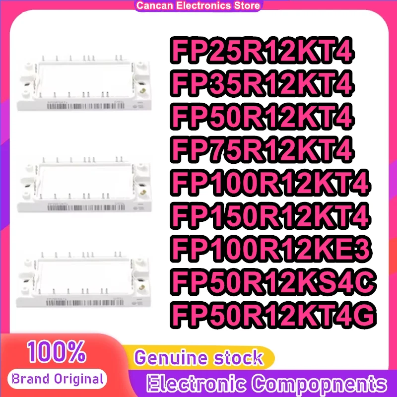 FP25R12KT4 FP35R12KT4 FP50R12KT4 FP75R12KT4 FP100R12KT4 FP150R12KT4 FP100R12KE3 FP50R12KS4C FP50R12KT4G New Original in stock
FP25R12KT4 FP35R12KT4 FP50R12KT4 FP75R12KT4 FP100R12KT4 FP150R12KT4 FP100R12KE3 FP50R12KS4C FP50R12KT4G New Original in stock