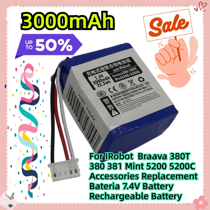 For IRobot Braava 380T 380 381 Mint 5200 5200C Accessories Replacement Bateria 7.4V 3000mAh Battery Rechargeable Battery
For IRobot Braava 380T 380 381 Mint 5200 5200C Accessories Replacement Bateria 7.4V 3000mAh Battery Rechargeable Battery