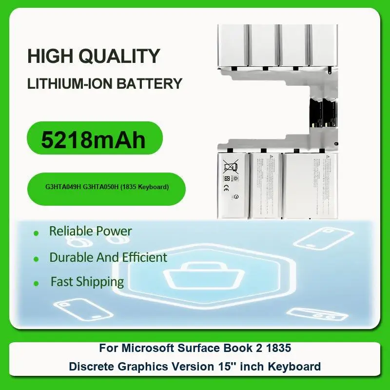 Battery For Microsoft Surface Book 2 1835 Discrete Graphics 15''inch Keyboard G3HTA049H G3HTA050H (1835 Keyboard)
Battery For Microsoft Surface Book 2 1835 Discrete Graphics 15''inch Keyboard G3HTA049H G3HTA050H (1835 Keyboard)