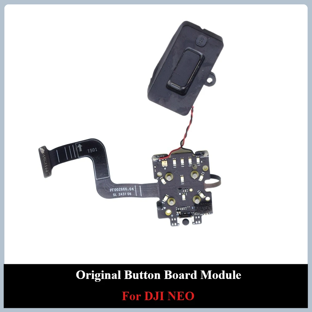 Authentic Original Button Board Module for DJI NEO - Touch Replacement Ideal Repair Spare Parts
Authentic Original Button Board Module for DJI NEO - Touch Replacement Ideal Repair Spare Parts