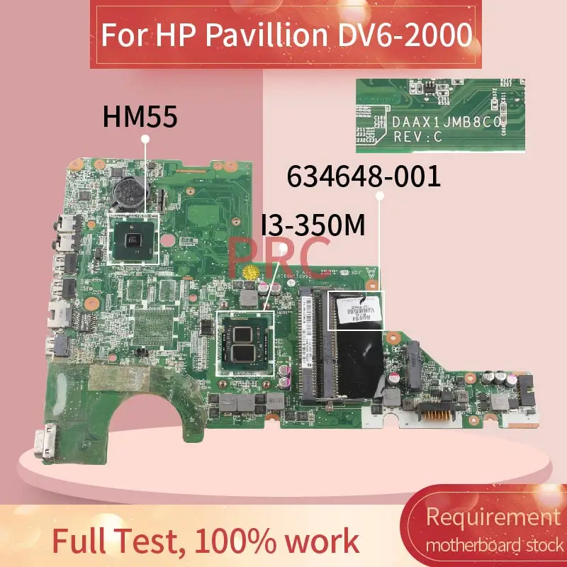 For HP Pavilion G72 CQ42 CQ62 Notebook Mainboard DAAX1JMB8C0 I3-350M 634648-001 637584-001 DDR3 Laptop Motherboard Tested
For HP Pavilion G72 CQ42 CQ62 Notebook Mainboard DAAX1JMB8C0 I3-350M 634648-001 637584-001 DDR3 Laptop Motherboard Tested