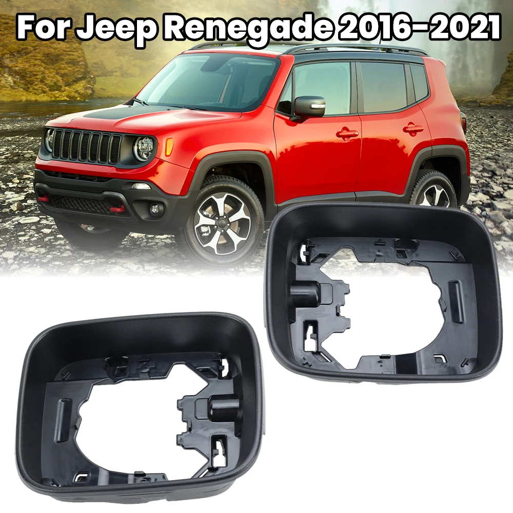 Rearview Wing Mirror Frame For Jeep Renegade 2016 2017 2018 2019 2020 2021 Side Door Mirror Frame House Shell Car Accessories
Rearview Wing Mirror Frame For Jeep Renegade 2016 2017 2018 2019 2020 2021 Side Door Mirror Frame House Shell Car Accessories