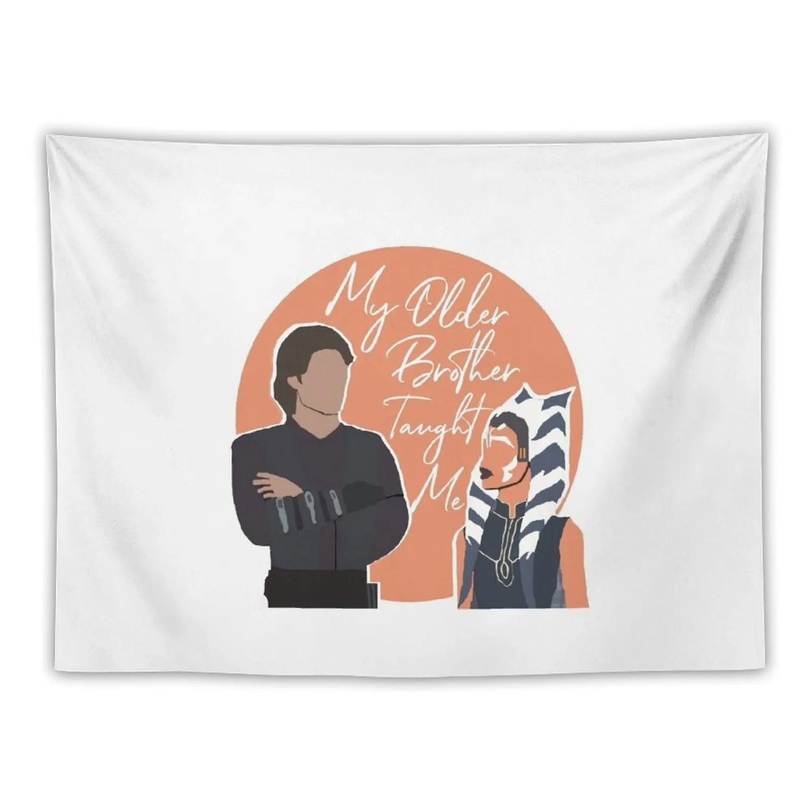 My Older Brother Taught Me -- Anakin and Ahsoka Tapestry Wall Decor Bedroom Decoration Room Decor For Girls Wallpaper Tapestry
My Older Brother Taught Me -- Anakin and Ahsoka Tapestry Wall Decor Bedroom Decoration Room Decor For Girls Wallpaper Tapestry