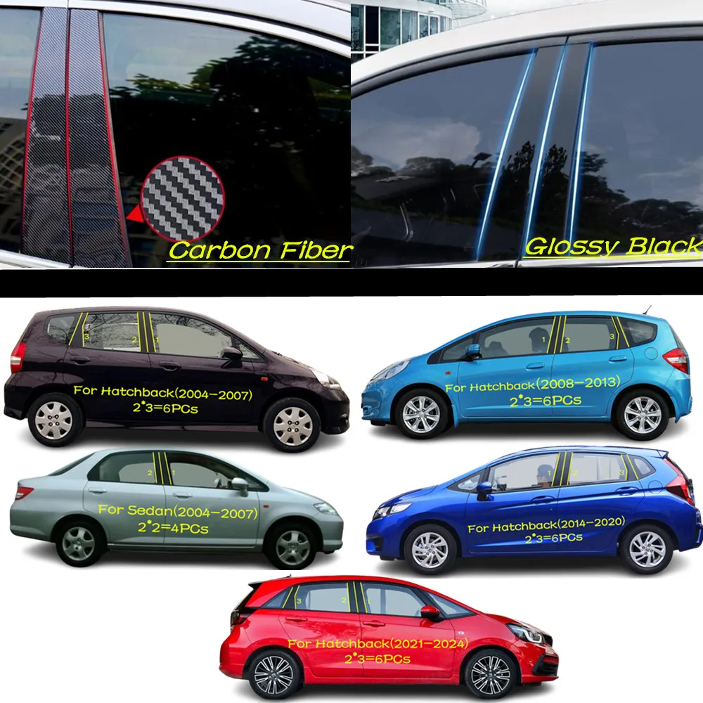 Car PC Material Pillar Post Cover Door Trim Window Molding Sticker Accessories For Honda Fit Jazz Hatchback/Sedan 2004-2014-2024
Car PC Material Pillar Post Cover Door Trim Window Molding Sticker Accessories For Honda Fit Jazz Hatchback/Sedan 2004-2014-2024