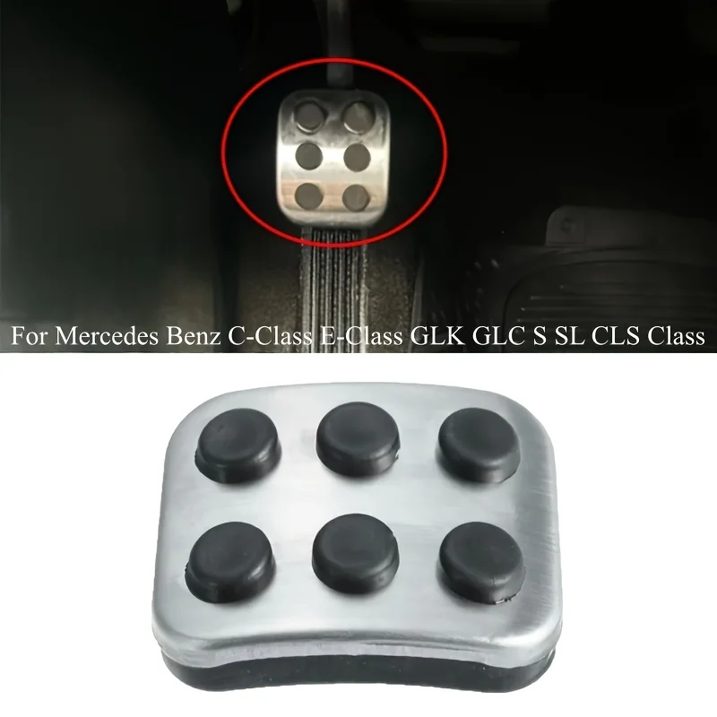 Non-slip Brake Pedal Pad Cover Upgrade for Benz C-Class E GLK GLC S SL CLS Auto Replacement Parts
Non-slip Brake Pedal Pad Cover Upgrade for Benz C-Class E GLK GLC S SL CLS Auto Replacement Parts
