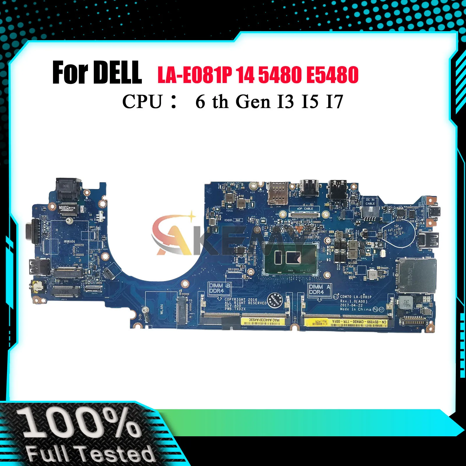 Dell Latitude 5480 E5480 Laptop Motherboard Model LA-E081P for Dell, Includes I3 I5 I7 CPU 0MFNP8 100% Test OK
Dell Latitude 5480 E5480 Laptop Motherboard Model LA-E081P for Dell, Includes I3 I5 I7 CPU 0MFNP8 100% Test OK