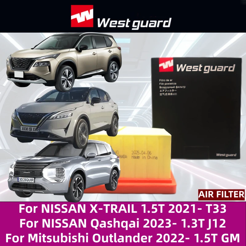 For NISSAN X-TRAIL 1.5T 2021- T33, NISSAN Qashqai 2023- 1.3T J12, Mitsubishi Outlander 2022- 1.5T GM WESTGUARD MA2240 Air Filter
For NISSAN X-TRAIL 1.5T 2021- T33, NISSAN Qashqai 2023- 1.3T J12, Mitsubishi Outlander 2022- 1.5T GM WESTGUARD MA2240 Air Filter