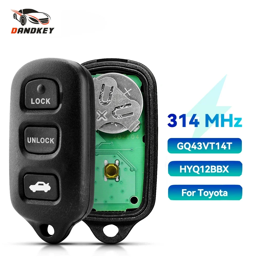 Dandkey 315Mhz Remote Car Key for Toyota Camry Corolla Matrix 1999 - 2006 2007 2008 2009 2010 fob GQ43VT14T HYQ12BBX 314.4Mhz
Dandkey 315Mhz Remote Car Key for Toyota Camry Corolla Matrix 1999 - 2006 2007 2008 2009 2010 fob GQ43VT14T HYQ12BBX 314.4Mhz