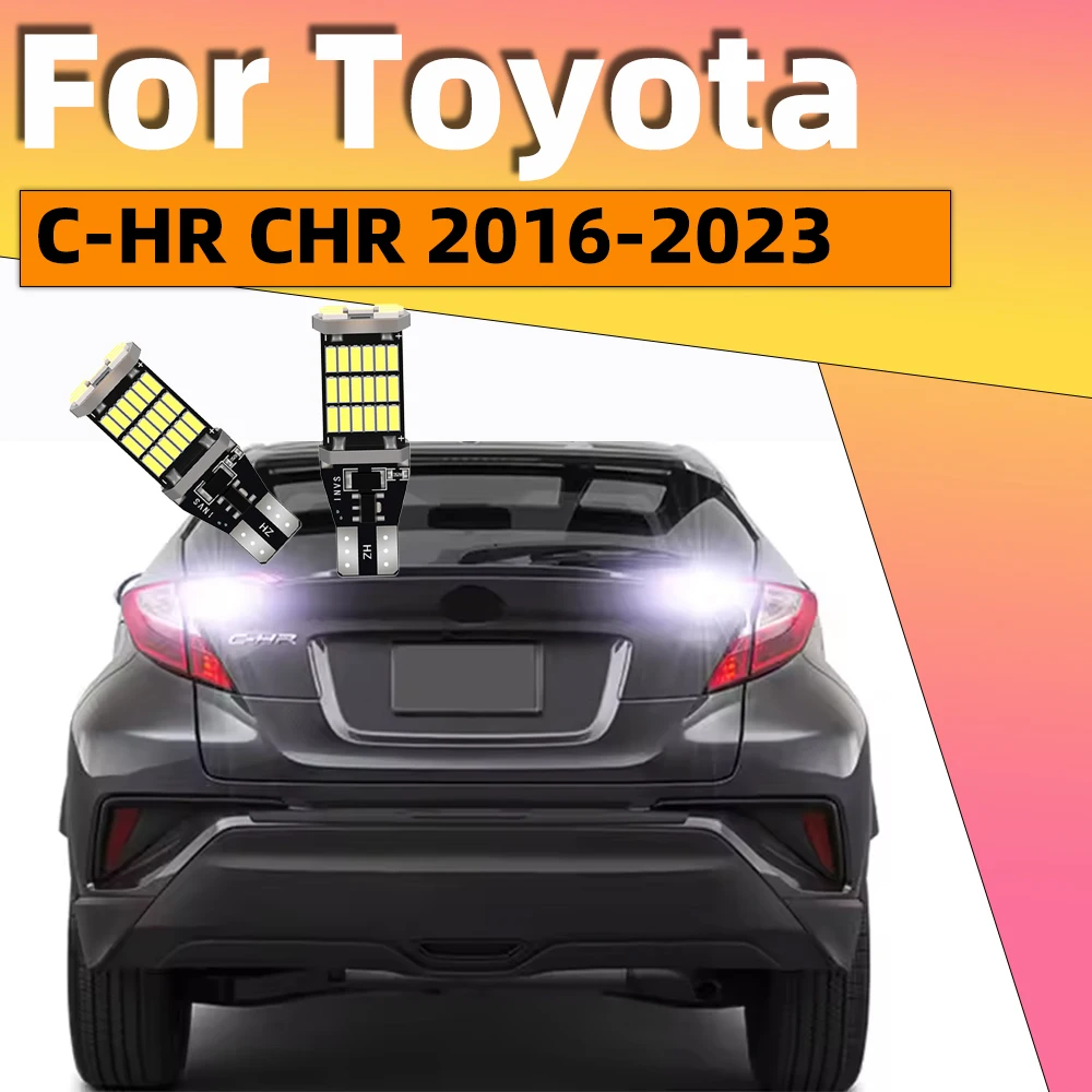 2pcs For Toyota C-HR CHR 2016 2017 2018 2019 2020 2021 2022 2023 Canbus LED Tail Rear Back Up Backup Reversing Lights T15 W16W
2pcs For Toyota C-HR CHR 2016 2017 2018 2019 2020 2021 2022 2023 Canbus LED Tail Rear Back Up Backup Reversing Lights T15 W16W