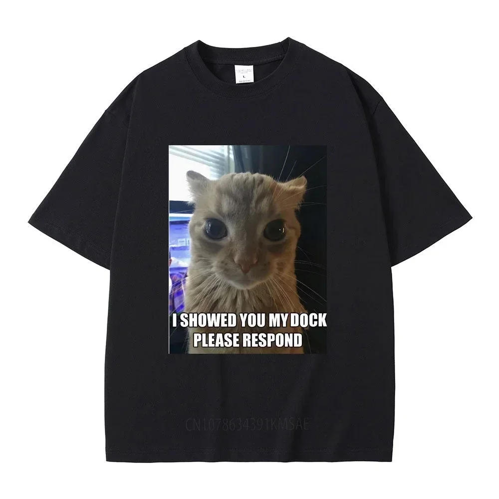 I Showed You Dock Please Respond Funny Cat Meme Футболка Женская повседневная футболка с коротким рукавом Harajuku Женские футболки Топы
I Showed You Dock Please Respond Funny Cat Meme Футболка Женская повседневная футболка с коротким рукавом Harajuku Женские футболки Топы