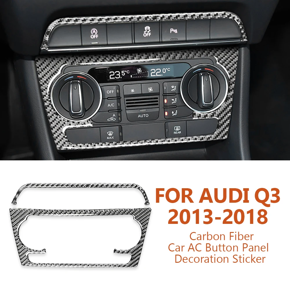 For Audi Q3 2013-2018 Anti-Scratch Handmade Carbon Fiber Car Air-Conditioning Button Decoration Stickers Auto Inter Accessories
For Audi Q3 2013-2018 Anti-Scratch Handmade Carbon Fiber Car Air-Conditioning Button Decoration Stickers Auto Inter Accessories