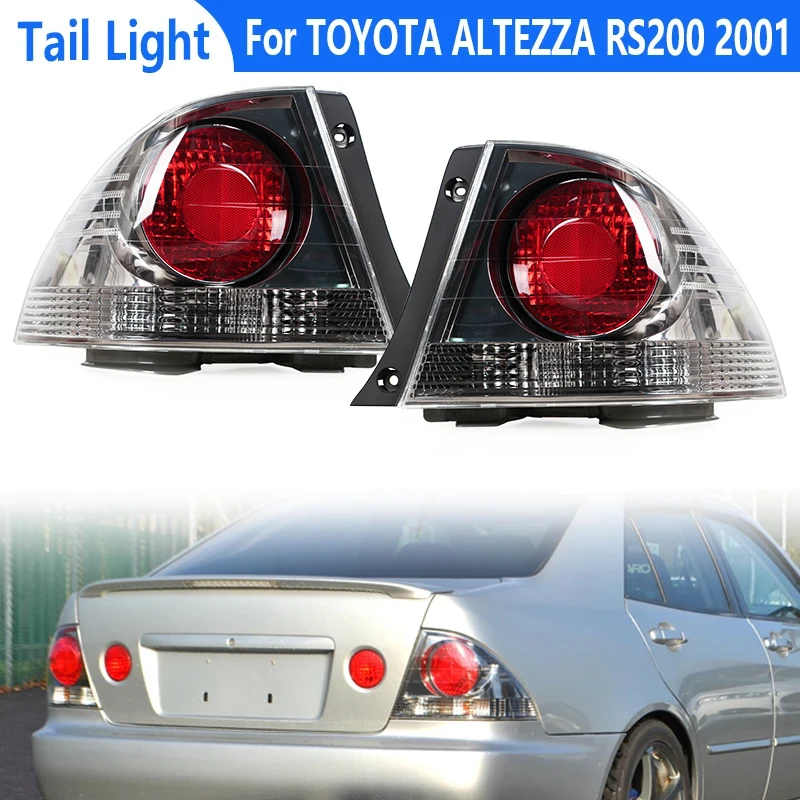 For TOYOTA ALTEZZA RS200 2001 Rear Tail Lamp Rear Bumper Tail Light without bulb For LEXUS IS200 2000 2001 2002 2003 2004
For TOYOTA ALTEZZA RS200 2001 Rear Tail Lamp Rear Bumper Tail Light without bulb For LEXUS IS200 2000 2001 2002 2003 2004