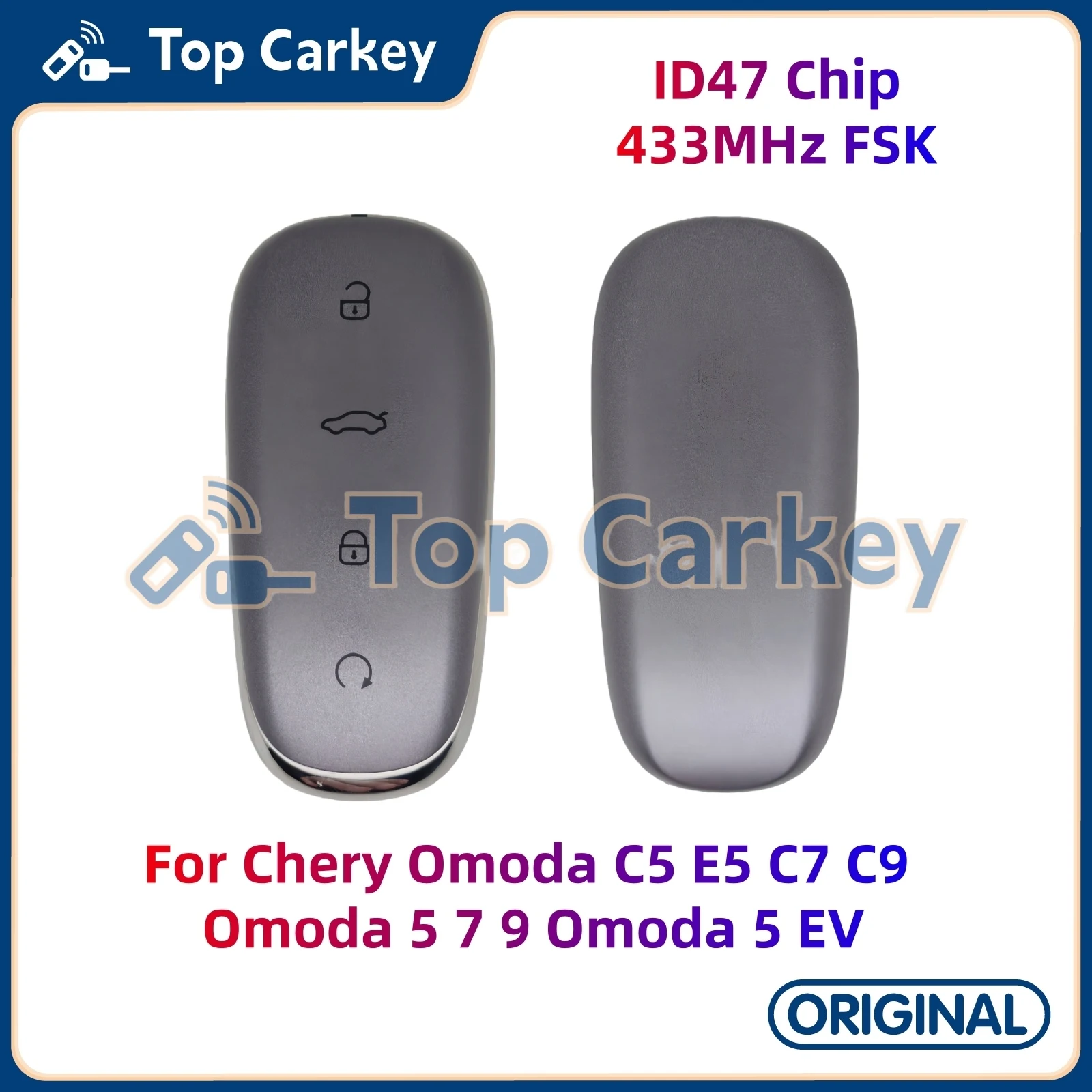 TopCarkey Original Smart Remote Key ID47 Chip 433MHz for Omoda C5 E5 C7 C9 Omoda 5 7 9 Omoda 5 EV
TopCarkey Original Smart Remote Key ID47 Chip 433MHz for Omoda C5 E5 C7 C9 Omoda 5 7 9 Omoda 5 EV