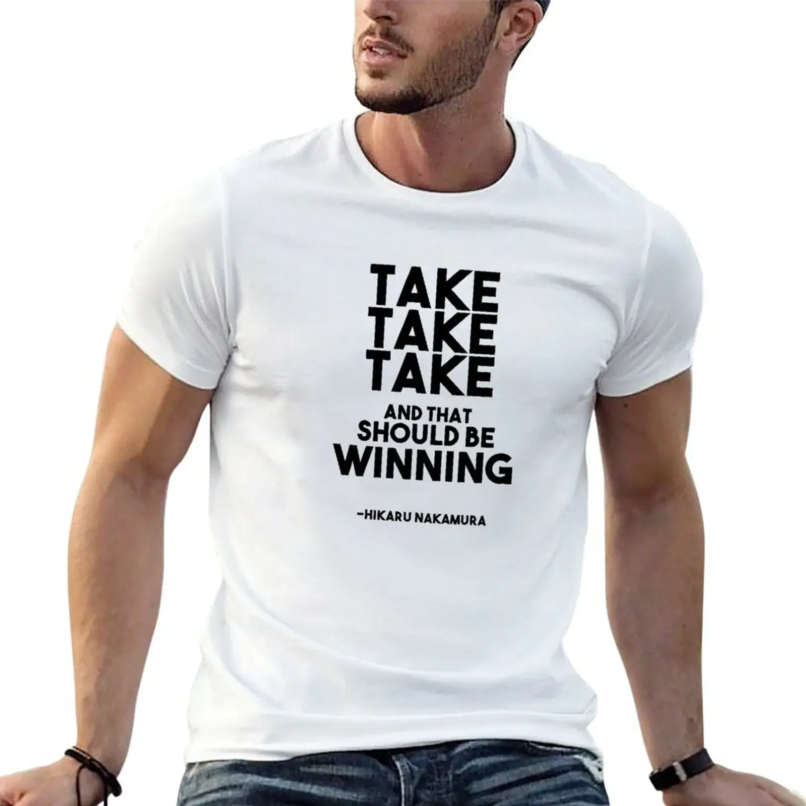 Take take take and that should be winning - Hikaru Nakamura Chess Quote T-Shirt cute clothes quick-drying T-shirt men
Take take take and that should be winning - Hikaru Nakamura Chess Quote T-Shirt cute clothes quick-drying T-shirt men