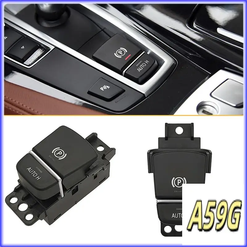 G9-Car Handbrake Switch Electronic Parking Switch 61319109311 For BMW 5 Series 6 Series X3 X4 G30 G38 G32 G01 G02
G9-Car Handbrake Switch Electronic Parking Switch 61319109311 For BMW 5 Series 6 Series X3 X4 G30 G38 G32 G01 G02