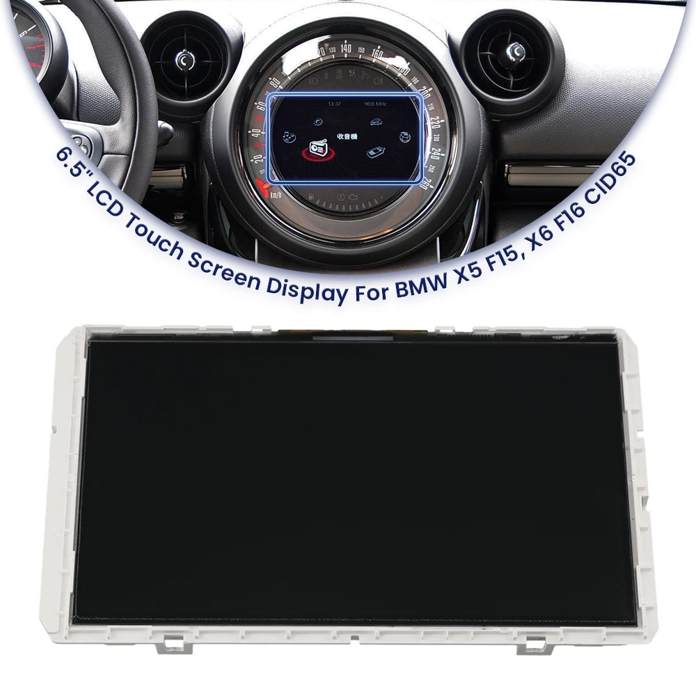 6.5 inch LCD Touch Screen Display BM9279424 For BMW Mini Cooper X3 i3 X4 X5 E70 Head Unit Media
6.5 inch LCD Touch Screen Display BM9279424 For BMW Mini Cooper X3 i3 X4 X5 E70 Head Unit Media