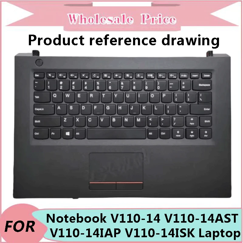 Новый оригинальный чехол для ноутбука Lenovo V110-14 V110-14AST V110-14IAP V110-14ISK, упор для рук, клавиатура, американская английская версия, верхняя часть
Новый оригинальный чехол для ноутбука Lenovo V110-14 V110-14AST V110-14IAP V110-14ISK, упор для рук, клавиатура, американская английская версия, верхняя часть