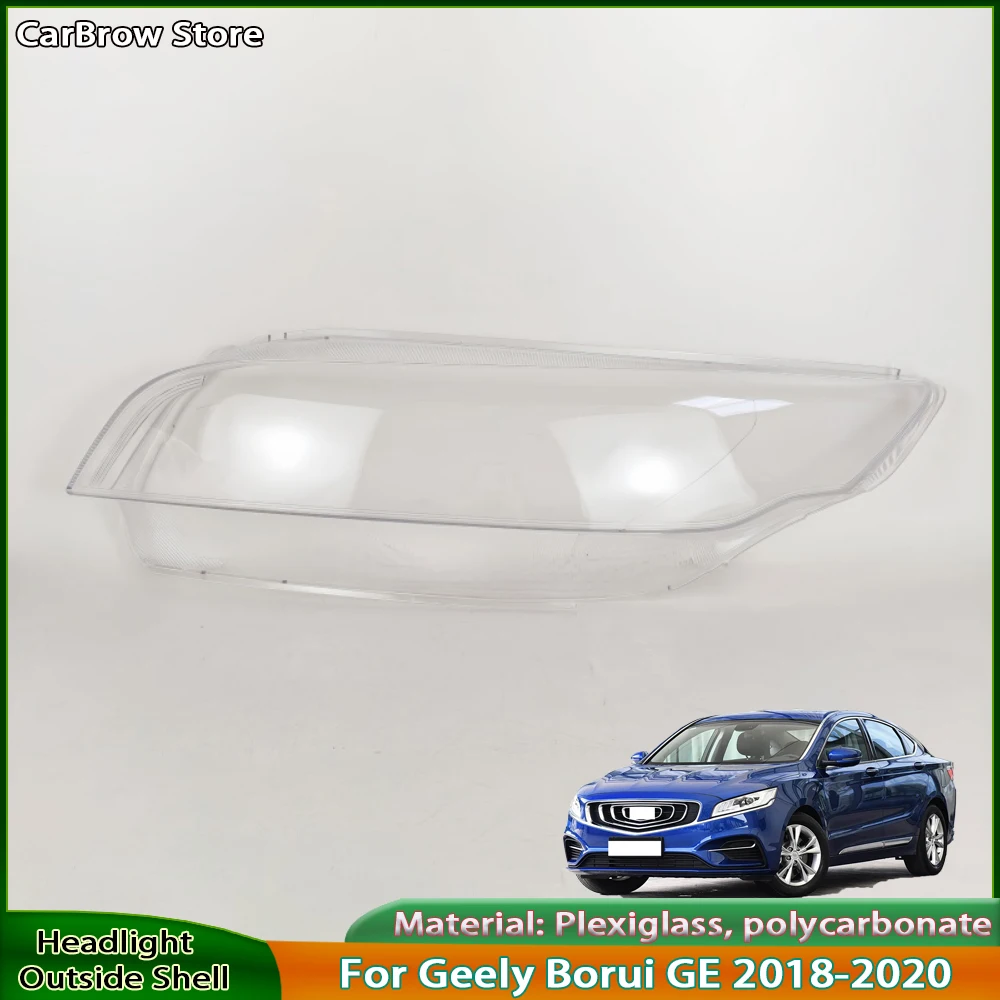 Крышка объектива фар для Geely Borui GE 2018 2019 2020, автомобильные аксессуары, передние фары, прозрачные абажуры, корпус лампы 
Крышка объектива фар для Geely Borui GE 2018 2019 2020, автомобильные аксессуары, передние фары, прозрачные абажуры, корпус лампы