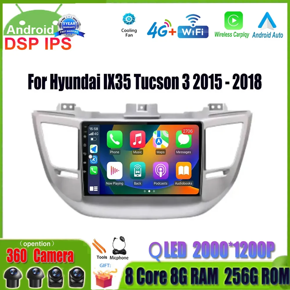 For Hyundai IX35 Tucson 3 2015 - 2018 Android 14 Auto Radio Carplay Car Multimedia GPS Navigation Autoradio 2Din 2 Din DVD
For Hyundai IX35 Tucson 3 2015 - 2018 Android 14 Auto Radio Carplay Car Multimedia GPS Navigation Autoradio 2Din 2 Din DVD