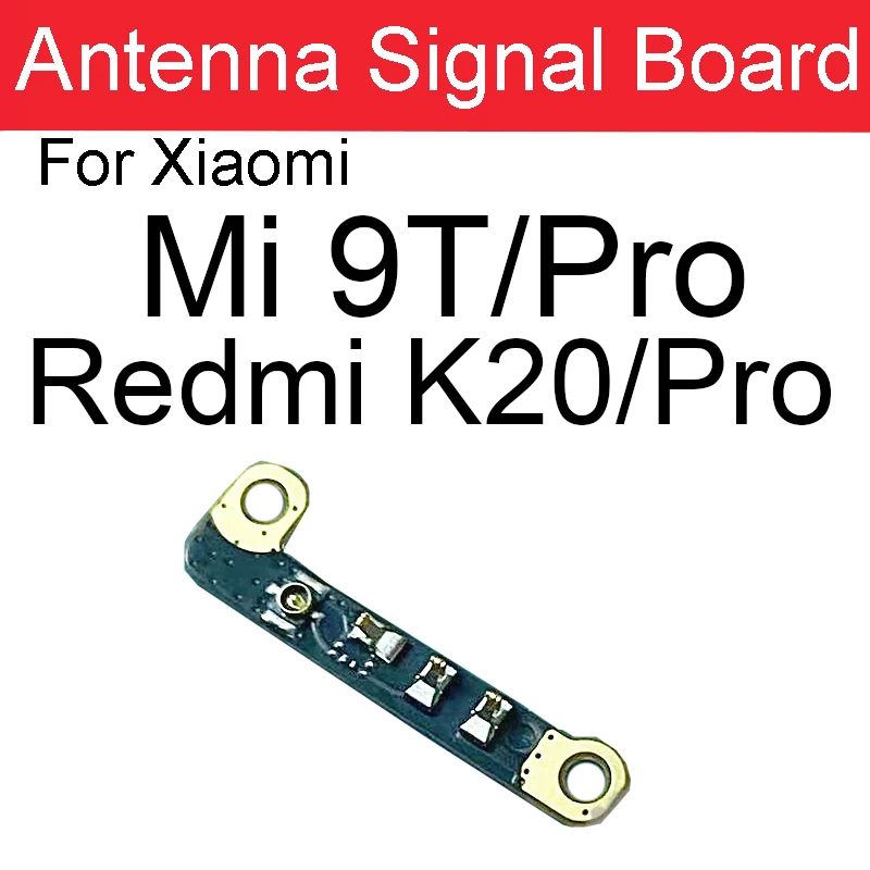 WiFi Board Wifi Flex Board For Xiaomi Mi 9T Pro 9TPro / For Redmi K20 Pro K20Pro WiFi Antenna Flex Board Replacement Parts
WiFi Board Wifi Flex Board For Xiaomi Mi 9T Pro 9TPro / For Redmi K20 Pro K20Pro WiFi Antenna Flex Board Replacement Parts
