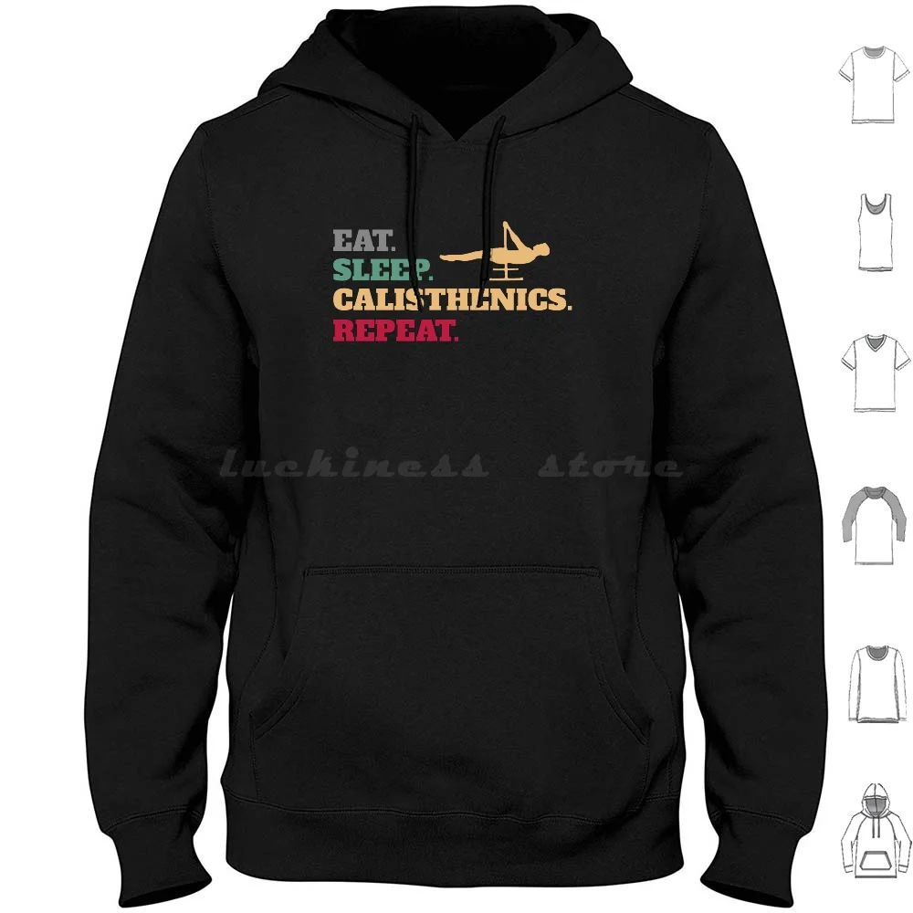 Eat Sleep Calisthenics Callisthenics Repeat Hoodies Long Sleeve Calisthenics Workout Street Fitness Training Planche
Eat Sleep Calisthenics Callisthenics Repeat Hoodies Long Sleeve Calisthenics Workout Street Fitness Training Planche
