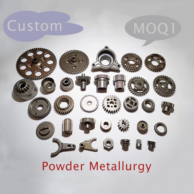 High Quality Metal Powder Metallurgy Manufacturing Process Commonly used in Automotive and Medical Industries Prototype MOQ1
High Quality Metal Powder Metallurgy Manufacturing Process Commonly used in Automotive and Medical Industries Prototype MOQ1