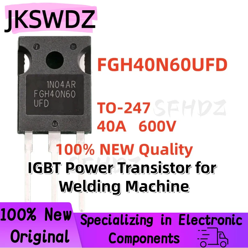 Excellent Quality 5/10/20PCS 100% Brand New FGH40N60UFD TO-247 40A 600V IGBT Power Transistor for Welding Machine
Excellent Quality 5/10/20PCS 100% Brand New FGH40N60UFD TO-247 40A 600V IGBT Power Transistor for Welding Machine