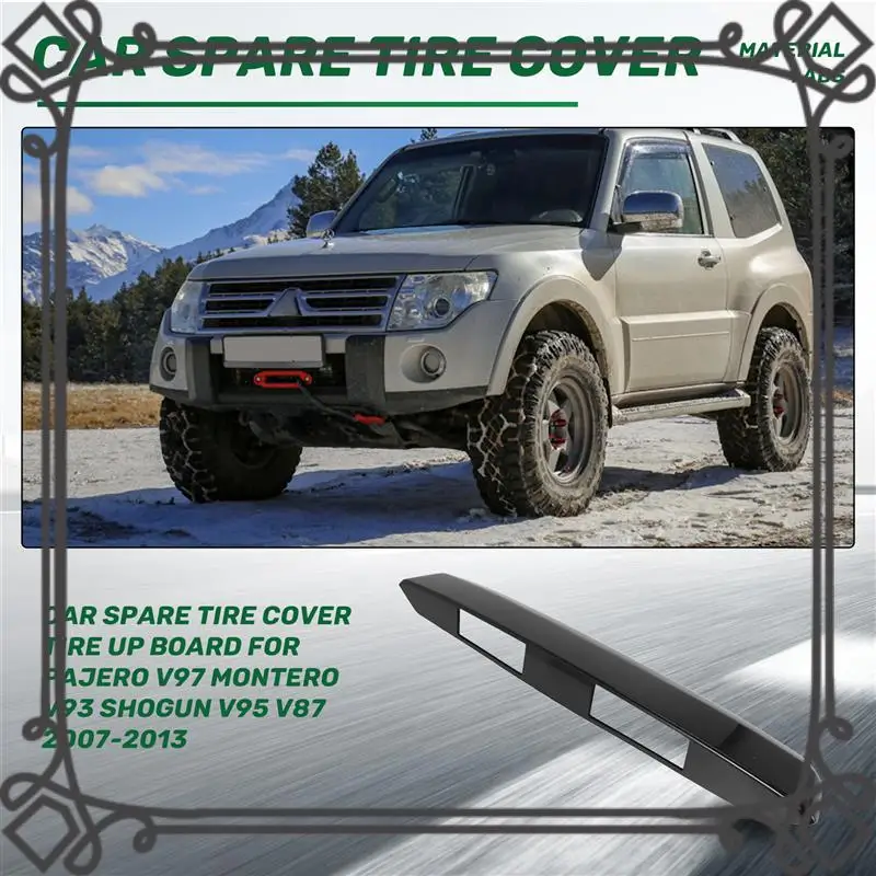 Q2-Car Spare Tire Cover Tire Up Board For Mitsubishi Pajero V97 Montero V93 Shogun V95 V87 2007-2013
Q2-Car Spare Tire Cover Tire Up Board For Mitsubishi Pajero V97 Montero V93 Shogun V95 V87 2007-2013