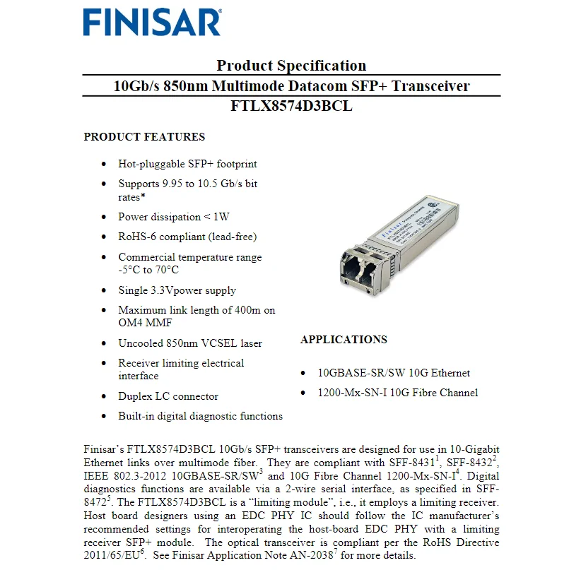 New FINISAR 10GB fiber module sfp 10G/FTLX8574D3BCL/10GSR 850NM 400M LC SFP+/ Network Switch Optical fiber/10g Transceiver
New FINISAR 10GB fiber module sfp 10G/FTLX8574D3BCL/10GSR 850NM 400M LC SFP+/ Network Switch Optical fiber/10g Transceiver