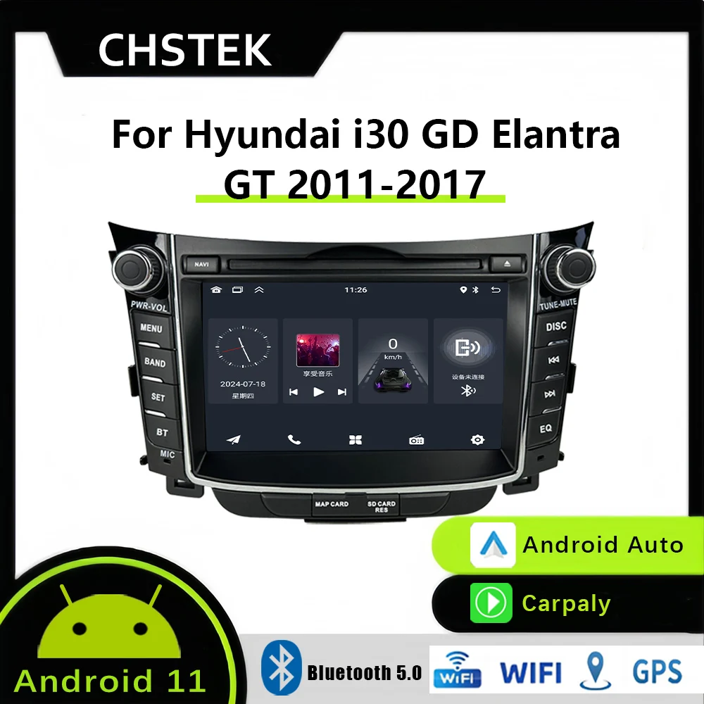 CHSTEK Car Radio Android 11 Wireless Carplay for Hyundai I30 GD Elantra GT 2011-2017 Avigator WiFi Bluetooth Multimedia Player
CHSTEK Car Radio Android 11 Wireless Carplay for Hyundai I30 GD Elantra GT 2011-2017 Avigator WiFi Bluetooth Multimedia Player