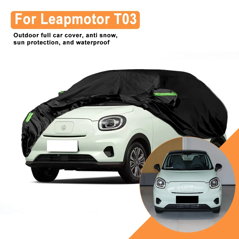 For Leapmotor T03 Car Full Cover - Outdoor Waterproof Snowproof Sunshade, Winter & Summer All Weather Auto Protection Accessory
For Leapmotor T03 Car Full Cover - Outdoor Waterproof Snowproof Sunshade, Winter & Summer All Weather Auto Protection Accessory