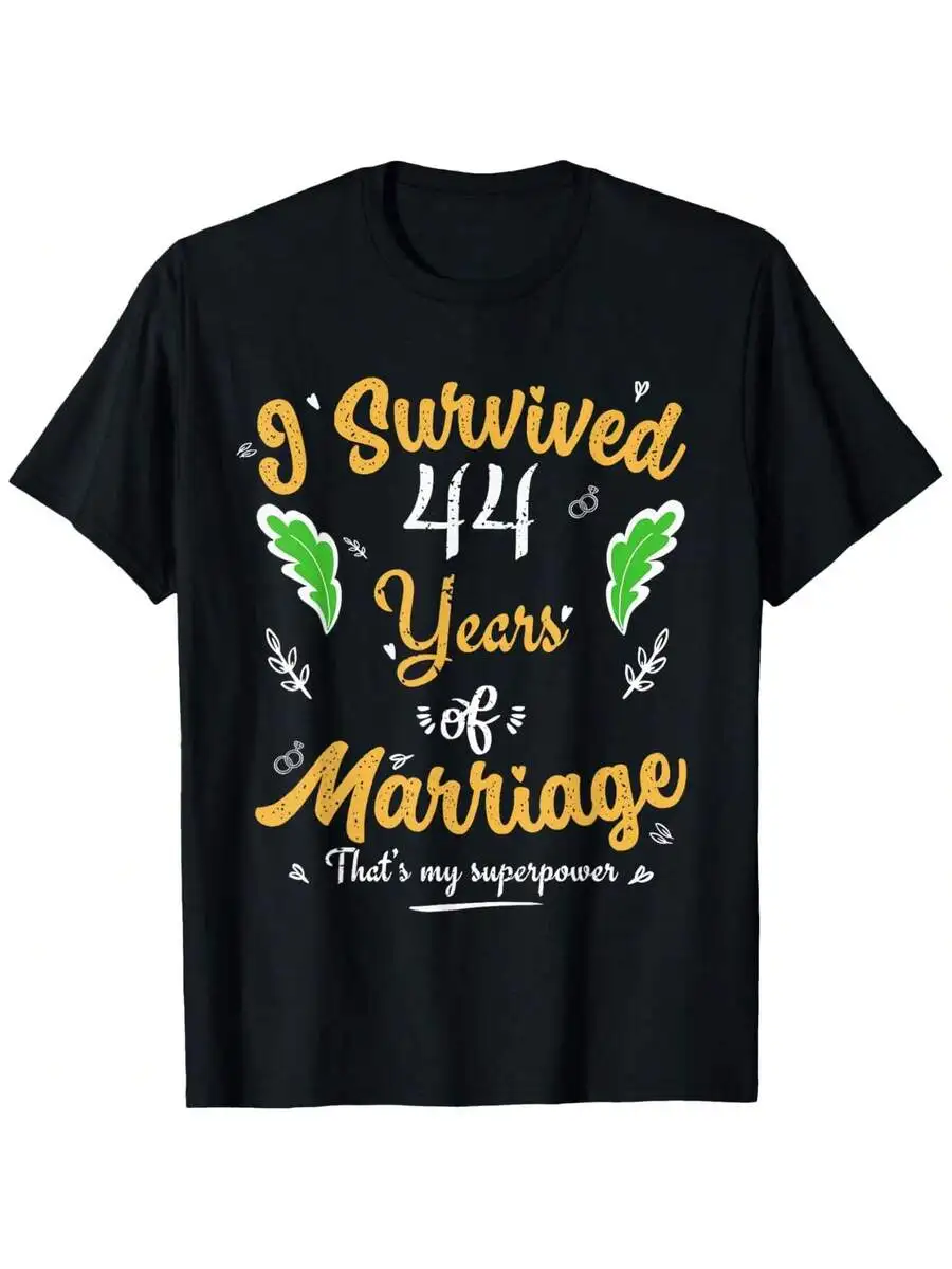 I Survived 44 Years Of Marriage Thats My Superpower T-Shirt
I Survived 44 Years Of Marriage Thats My Superpower T-Shirt