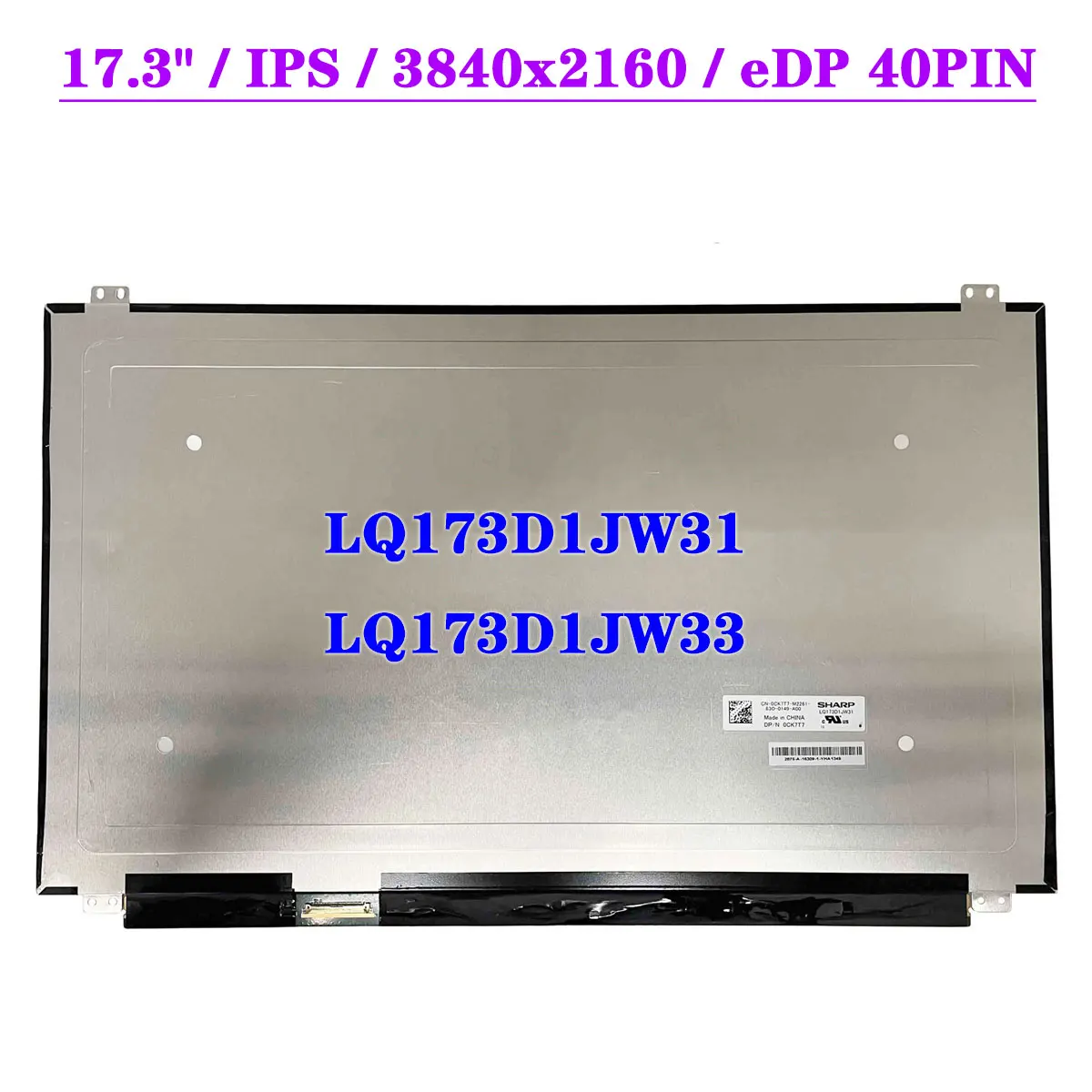 17.3" UHD Laptop LCD Screen LQ173D1JW31 LQ173D1JW33 For Dell Precsion 7710 Alienware 17 R3 3840x2160 4K Display Panel EDP 40Pin
17.3" UHD Laptop LCD Screen LQ173D1JW31 LQ173D1JW33 For Dell Precsion 7710 Alienware 17 R3 3840x2160 4K Display Panel EDP 40Pin