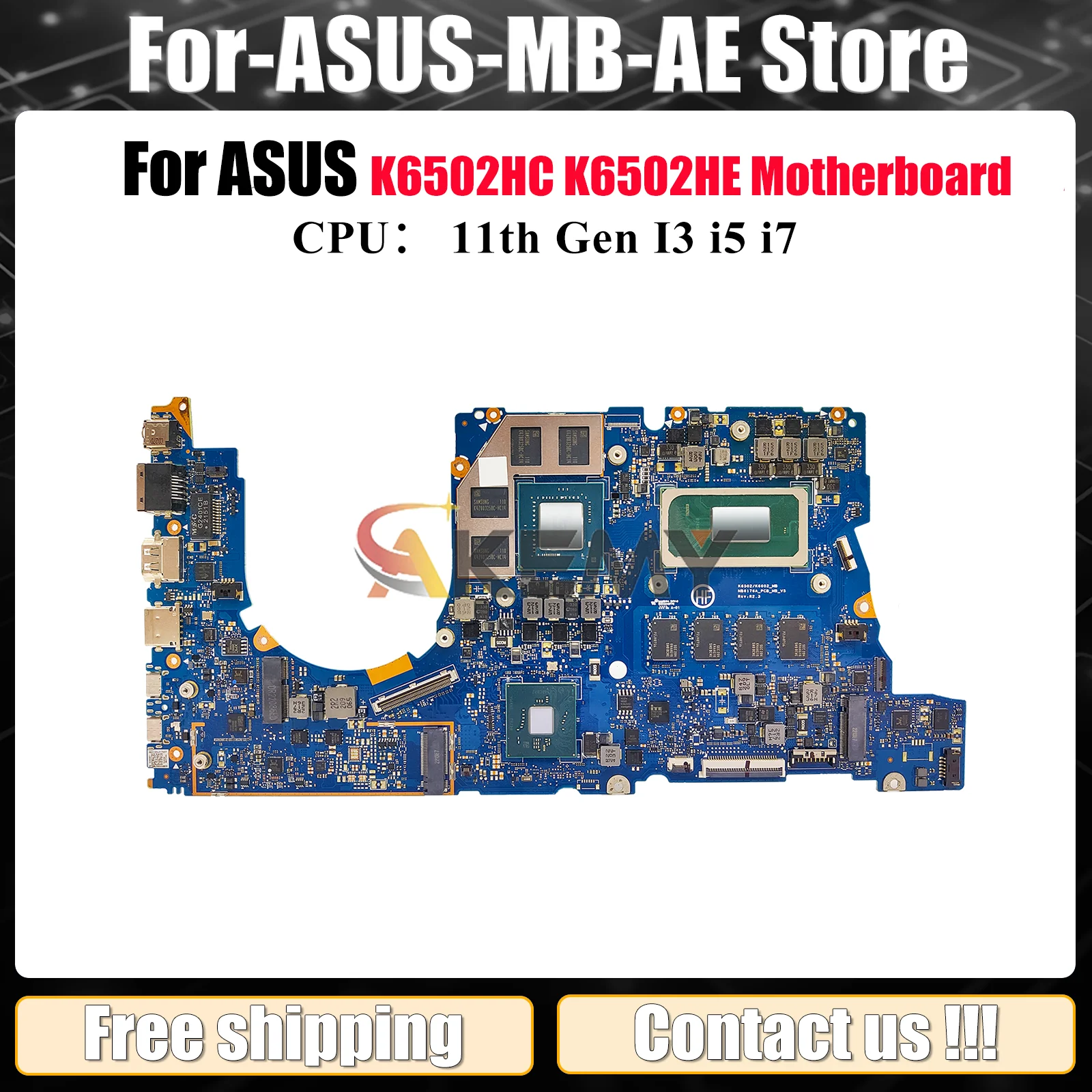 K6502HC Laptop Motherboard For ASUS TUF Gaming K6502HC K6502HE K6502H Mainboard With 11th Gen I3 i5 i7 CPU 100% tests fast ship
K6502HC Laptop Motherboard For ASUS TUF Gaming K6502HC K6502HE K6502H Mainboard With 11th Gen I3 i5 i7 CPU 100% tests fast ship
