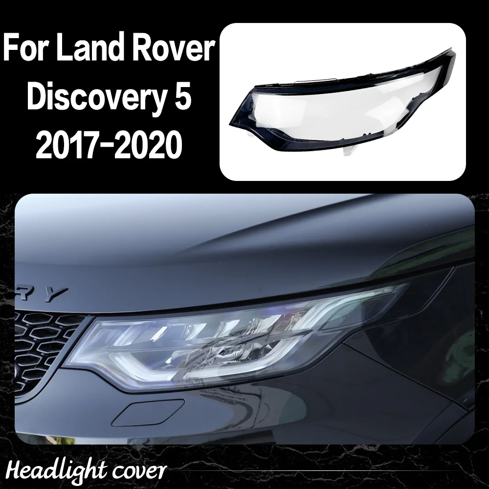 For Land Rover Discovery 5 2017 2018 2019 2020 Front Headlamp Cover Headlight Shell Lampshade Plexiglass Replace Original Lens
For Land Rover Discovery 5 2017 2018 2019 2020 Front Headlamp Cover Headlight Shell Lampshade Plexiglass Replace Original Lens