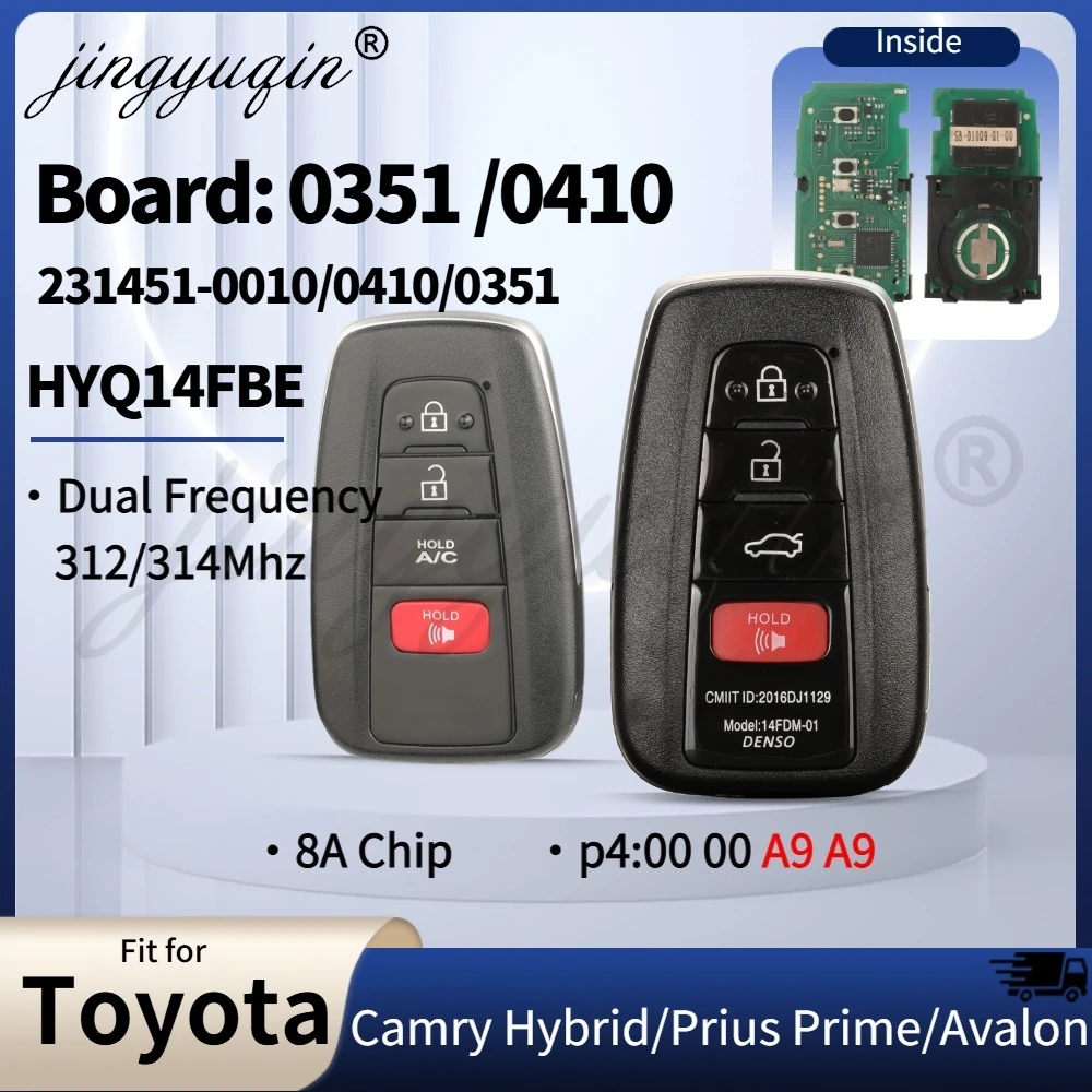 For Toyota Prius Prime Avalon Camry Hybrid 18-2021 Smart Car Key 0351/0410 P4=A9 312/314Mhz 06220/06240 HYQ14FBE 14FBC A/C Sedan
For Toyota Prius Prime Avalon Camry Hybrid 18-2021 Smart Car Key 0351/0410 P4=A9 312/314Mhz 06220/06240 HYQ14FBE 14FBC A/C Sedan