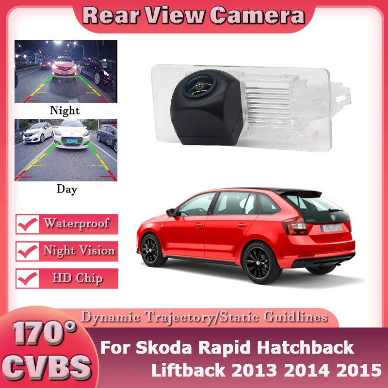 For Skoda Rapid Hatchback Liftback 2013~2015 Night Vision trasera Car Reverse Backup Rearview Parking Rear View Camera HD CCD
For Skoda Rapid Hatchback Liftback 2013~2015 Night Vision trasera Car Reverse Backup Rearview Parking Rear View Camera HD CCD