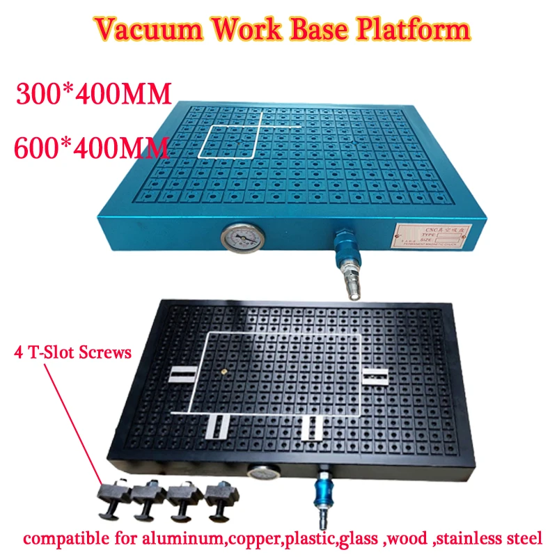Multi-holes Vacuum CNC Work Base Platform Need Use with Univesal Sealing Strip 600/300*400MM Compatible for Flat Materials 
Multi-holes Vacuum CNC Work Base Platform Need Use with Univesal Sealing Strip 600/300*400MM Compatible for Flat Materials