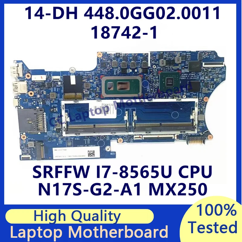 448.0GG02.0011 Mainboard For HP 14-DH Laptop Motherboard W/ SRFFW I7-8565U CPU N17S-G2-A1 MX250 18742-1 100% Tested Working Well
448.0GG02.0011 Mainboard For HP 14-DH Laptop Motherboard W/ SRFFW I7-8565U CPU N17S-G2-A1 MX250 18742-1 100% Tested Working Well