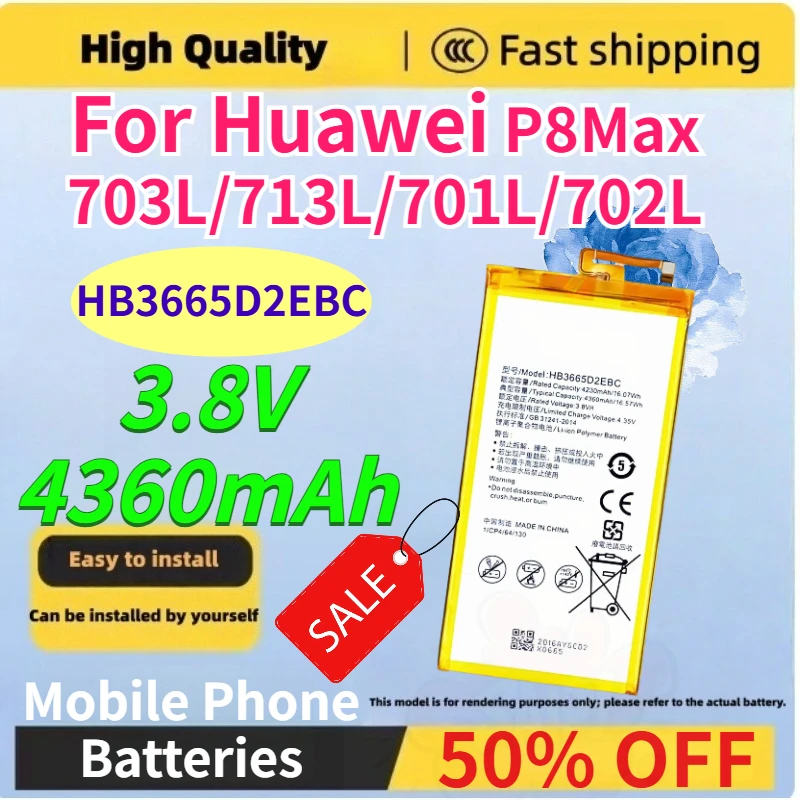 High Quality HB3665D2EBC 3.8V 4360mAh Mobile Phone Batteries for Huawei P8Max 703L/713L/701L/702L Tablet Battery Compatible
High Quality HB3665D2EBC 3.8V 4360mAh Mobile Phone Batteries for Huawei P8Max 703L/713L/701L/702L Tablet Battery Compatible